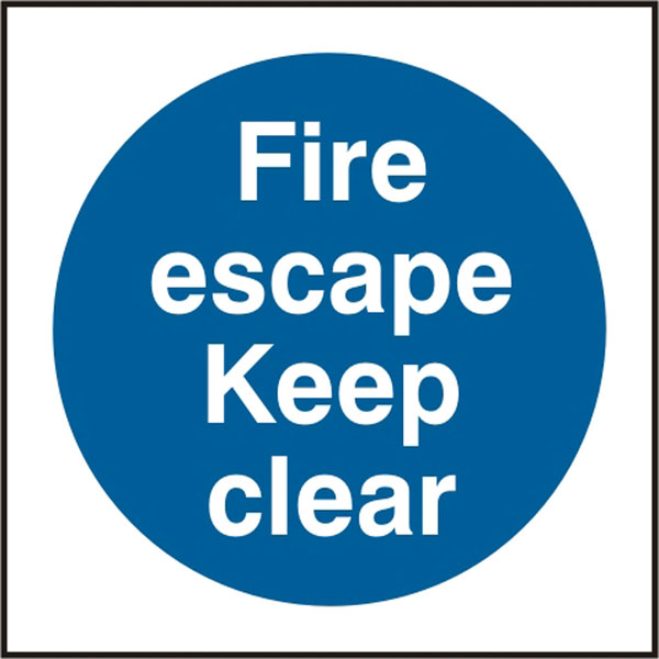 FIRE ESCAPE KEEP CLEAR SIGN - BSS11350